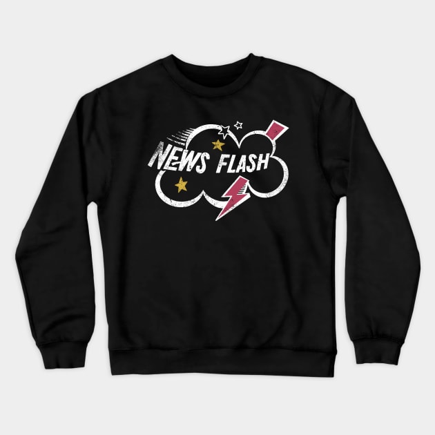 News Flash Crewneck Sweatshirt by StudioPM71